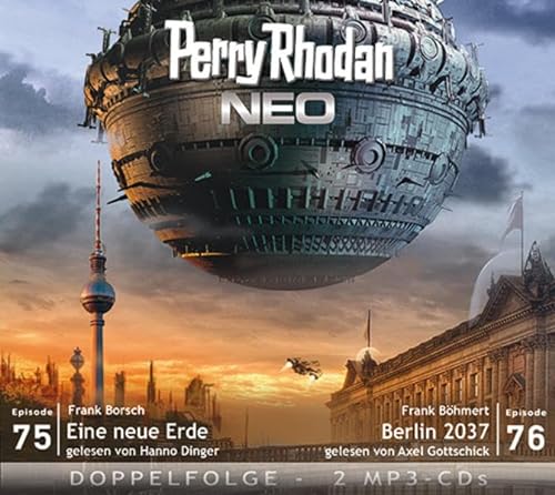Perry Rhodan NEO MP3 Doppel-CD Folgen 75 + 76: Eine neue Erde; Berlin 2037